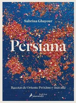 PERSIANA | 9788418363726 | GHAYOUR, SABRINA | Llibreria La Gralla | Librería online de Granollers