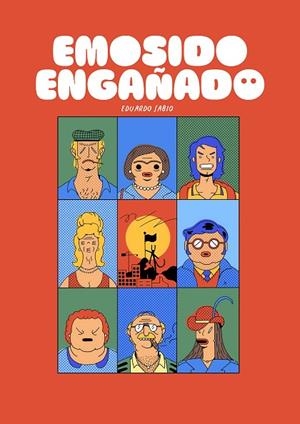 EMOSIDO ENGAÑADO | 9788412128277 | SABIO, EDUARDO | Llibreria La Gralla | Librería online de Granollers