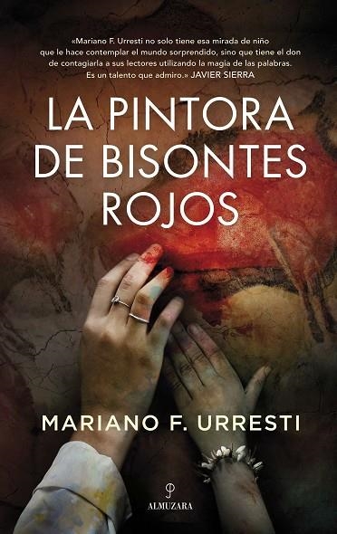 PINTORA DE BISONTES ROJOS, LA  | 9788418709685 | URRESTI, MARIANO  | Llibreria La Gralla | Librería online de Granollers