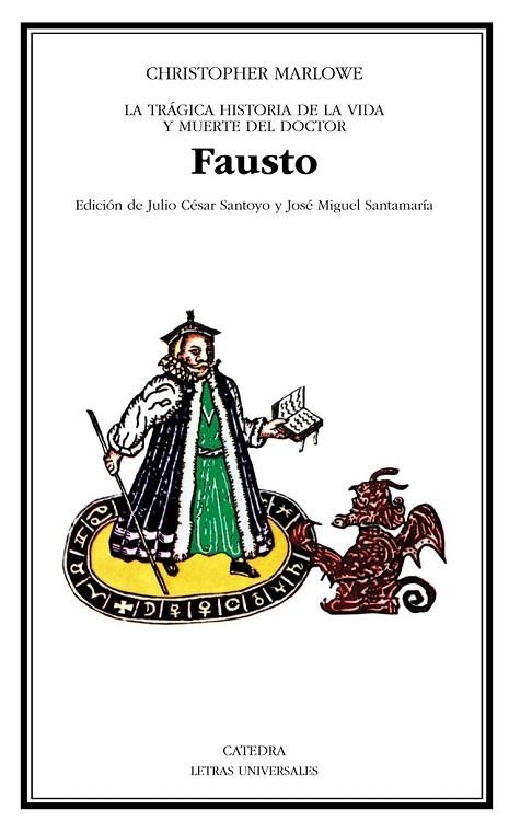 FAUSTO (LETRAS UNIVERSALES 12) | 9788437604725 | MARLOWE, CHRISTOPHER | Llibreria La Gralla | Librería online de Granollers