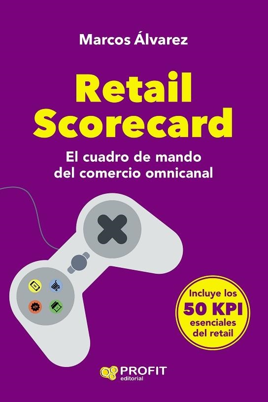 RETAIL SCORECARD | 9788418464478 | ÁLVAREZ OROZCO, MARCOS | Llibreria La Gralla | Llibreria online de Granollers