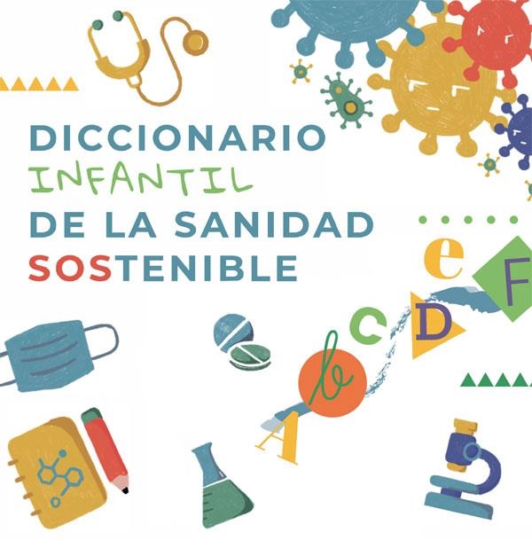 DICCIONARIO INFANTIL DE LA SANIDAD SOSTENIBLE | 9788413841236 | 50&50 GL/IDIS | Llibreria La Gralla | Llibreria online de Granollers