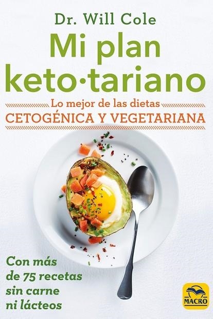 MI PLAN KETOTARIANO | 9788417080792 | COLE, WILL | Llibreria La Gralla | Llibreria online de Granollers