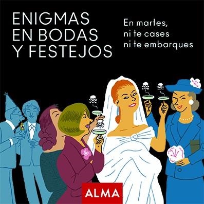 ENIGMAS EN BODAS Y FESTEJOS | 9788418008788 | DURÁ, MARGARITA | Llibreria La Gralla | Llibreria online de Granollers