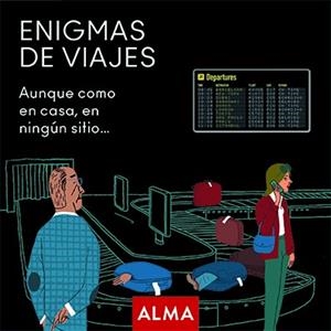ENIGMAS DE VIAJES | 9788418008801 | HATERO, JOSE ANTONIO | Llibreria La Gralla | Librería online de Granollers