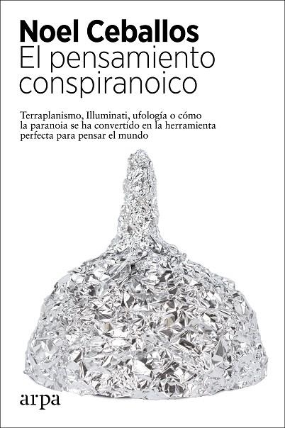 PENSAMIENTO CONSPIRANOICO, EL | 9788417623944 | CEBALLOS, NOEL | Llibreria La Gralla | Llibreria online de Granollers