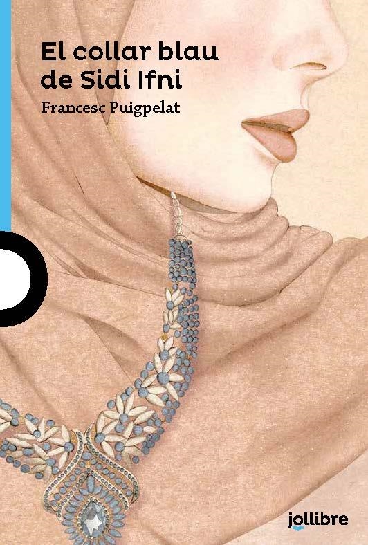 COLLAR BLAU DE SIDI IFNI, EL | 9788416661916 | BONES, BRIAN | Llibreria La Gralla | Librería online de Granollers