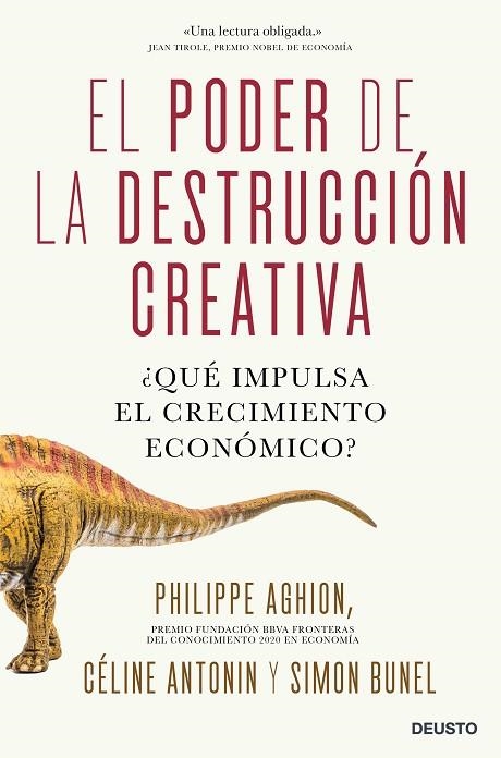 PODER DE LA DESTRUCCIÓN CREATIVA, EL | 9788423432578 | AGHION, CÉLINE ANTONIN Y SIMON BUNEL, PHILIPPE | Llibreria La Gralla | Llibreria online de Granollers