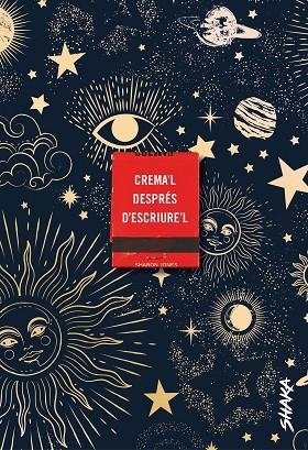 CREMA'L DESPRÉS D'ESCRIURE'L | 9788418456077 | JONES, SHARON | Llibreria La Gralla | Librería online de Granollers