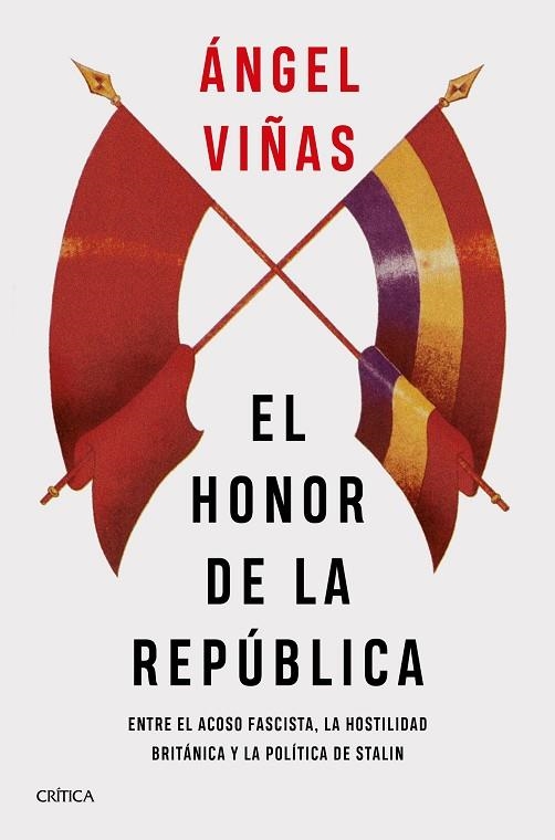 HONOR DE LA REPÚBLICA, EL | 9788491993148 | VIÑAS, ÁNGEL | Llibreria La Gralla | Llibreria online de Granollers
