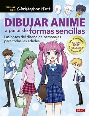 DIBUJAR ANIME A PARTIR DE FORMAS SENCILLAS | 9788498746945 | HART, CHRISTOPHER | Llibreria La Gralla | Librería online de Granollers