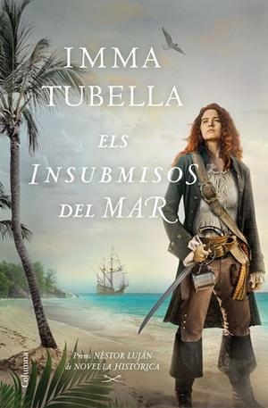 INSUBMISOS DEL MAR, ELS | 9788466427999 | TUBELLA CASADEVALL, IMMA | Llibreria La Gralla | Librería online de Granollers
