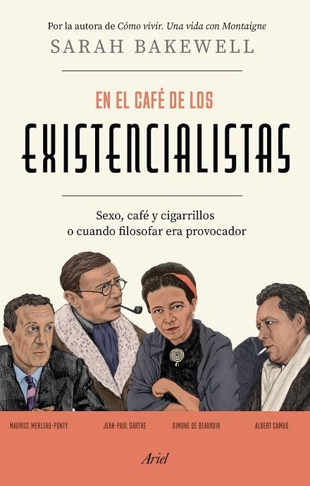 EN EL CAFÉ DE LOS EXISTENCIALISTAS | 9788434433618 | BAKEWELL, SARAH | Llibreria La Gralla | Llibreria online de Granollers