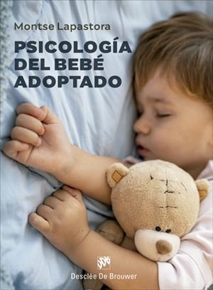 PSICOLOGÍA DEL BEBÉ ADOPTADO | 9788433031402 | LAPASTORA NAVARRO, MONTSERRAT | Llibreria La Gralla | Llibreria online de Granollers