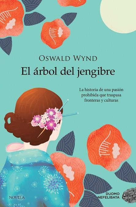 ÁRBOL DEL JENGIBRE, EL | 9788418128318 | WYND, OSWALD | Llibreria La Gralla | Llibreria online de Granollers