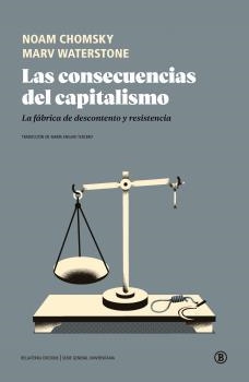 CONSECUENCIAS DEL CAPITALISMO, LAS  | 9788418684272 | CHOMSKY, NOAM | Llibreria La Gralla | Llibreria online de Granollers