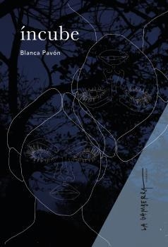 ÍNCUBE | 9788412345322 | PAVÓN, BLANCA | Llibreria La Gralla | Librería online de Granollers