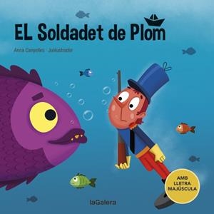 SOLDADET DE PLOM, EL | 9788424669843 | CANYELLES, ANNA | Llibreria La Gralla | Librería online de Granollers
