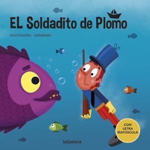 SOLDADITO DE PLOMO, EL | 9788424669850 | CANYELLES, ANNA | Llibreria La Gralla | Librería online de Granollers