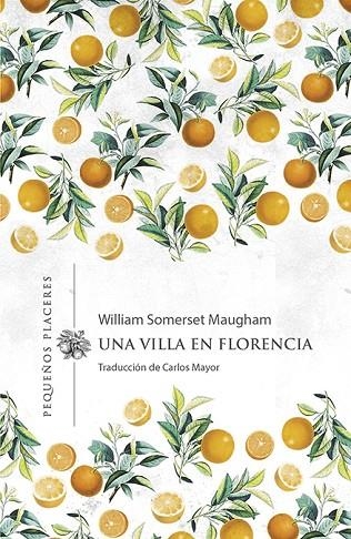 UNA VILLA EN FLORENCIA | 9788412227932 | MAUGHAM, WILLIAM SOMERSET | Llibreria La Gralla | Llibreria online de Granollers