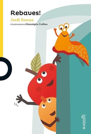 REBAVES! | 9788416661909 | FENOSA TATAY, JORDI | Llibreria La Gralla | Librería online de Granollers