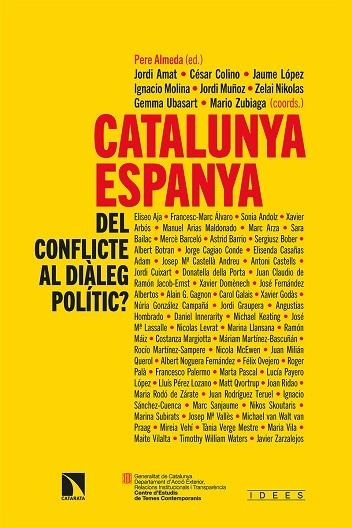 CATALUNYA-ESPANYA  DEL CONFLICTE AL DIÀLEG POLÍTIC? | 9788413522654 | VVAA | Llibreria La Gralla | Llibreria online de Granollers