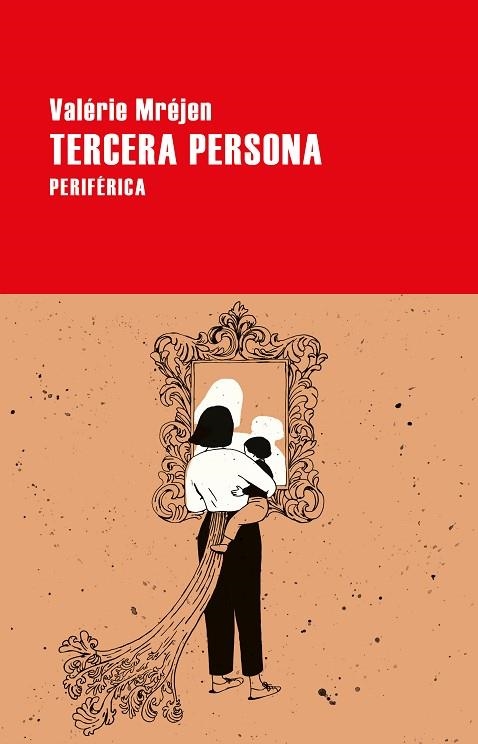 TERCERA PERSONA | 9788418838019 | MRÉJEN, VALÉRIE | Llibreria La Gralla | Llibreria online de Granollers