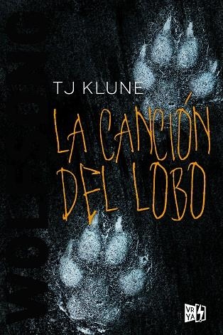 CANCIÓN DEL LOBO, LA | 9788412214871 | KLUNE, T. J. | Llibreria La Gralla | Llibreria online de Granollers