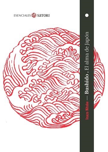 BUSHIDO. EL ALMA DE JAPÓN (BOLSILLO) | 9788417419769 | NITOBE INAZO | Llibreria La Gralla | Librería online de Granollers