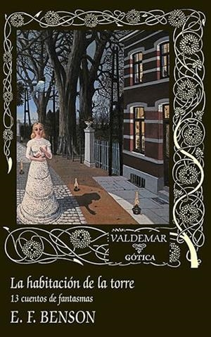 HABITACIÓN DE LA TORRE, LA | 9788477029199 | BENSON, EDWARD FREDERIC | Llibreria La Gralla | Llibreria online de Granollers