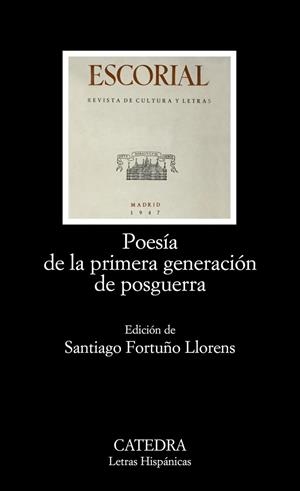 POESIA DE LA PRIMERA GENERACION DE POSGUERRA (LH 623) | 9788437624778 | FORTUÑO LLORENS, SANTIAGO | Llibreria La Gralla | Librería online de Granollers