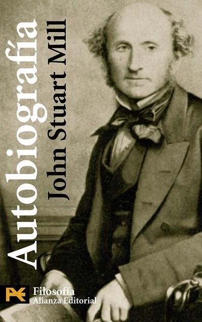 AUTOBIOGRAFIA DE JOHN STUART MILL (H 4486) | 9788420648064 | MILL, JOHN STUART | Llibreria La Gralla | Llibreria online de Granollers