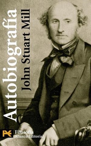 AUTOBIOGRAFIA DE JOHN STUART MILL (H 4486) | 9788420648064 | MILL, JOHN STUART | Llibreria La Gralla | Librería online de Granollers
