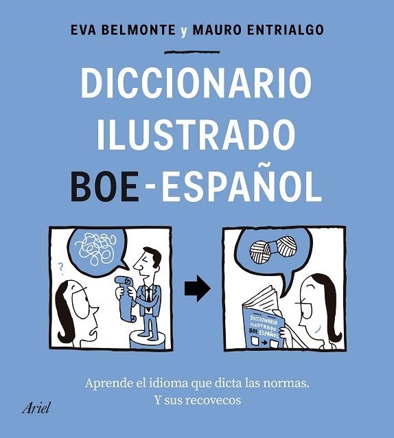 DICCIONARIO ILUSTRADO BOE-ESPAÑOL | 9788434433588 | BELMONTE, EVA; ENTRIALGO, MAURO | Llibreria La Gralla | Librería online de Granollers