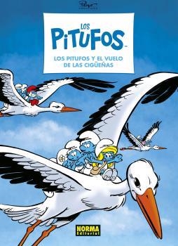 PITUFOS, LOS  39. EL VUELO DE LAS CIGÜEÑAS | 9788467945799 | JOST, CULLIFORD ; GARAY | Llibreria La Gralla | Librería online de Granollers