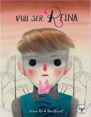 VULL SER REINA | 9788418687068 | PEIX, SUSANA ; TORRENT, DANI | Llibreria La Gralla | Librería online de Granollers