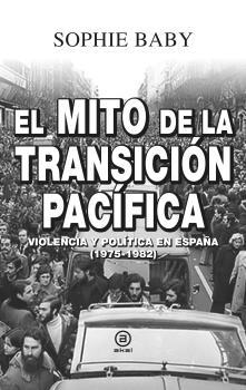 MITO DE LA TRANSICION PACIFICA, EL | 9788446050865 | SOPHIE BABY | Llibreria La Gralla | Librería online de Granollers