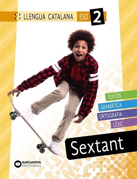 SEXTANT 2 ESO. LLENGUA CATALANA | 9788448951559 | MORENO, MAR/TAPIA, OLÍVIA | Llibreria La Gralla | Llibreria online de Granollers