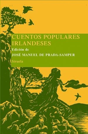 CUENTOS POPULARES IRLANDESES | 9788498412277 | PRADA SAMPER, JOSE MANUEL | Llibreria La Gralla | Librería online de Granollers
