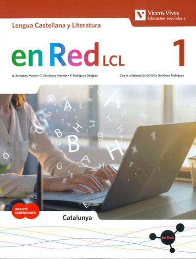EN RED LCL 1 CATALUNYA | 9788468273068 | BERNABEU MORON, NATALIA/ESCRIBANO ALEMAN, ELENA/RODRÍGUEZ DELGADO, PALOMA | Llibreria La Gralla | Librería online de Granollers