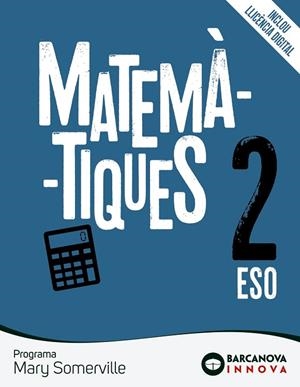 MARY SOMERVILLE 2 ESO. MATEMÀTIQUES | 9788448953249 | COLERA JIMÉNEZ, JOSÉ/GAZTELU ALBERO, IGNACIO/COLERA CAÑAS, RAMÓN | Llibreria La Gralla | Llibreria online de Granollers