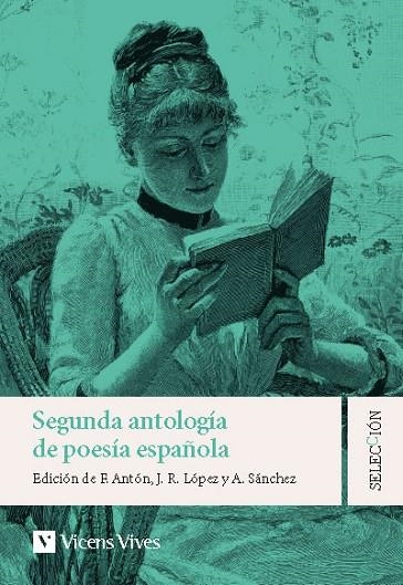 SEGUNDA ANTOLOGIA DE LA POESIA ESPAÑOLA | 9788468280486 | CERNUDA, LUIS/HERNÁNDEZ, MIGUEL/BLAS DE OTERO/GONZÁLEZ, ÁNGEL | Llibreria La Gralla | Llibreria online de Granollers