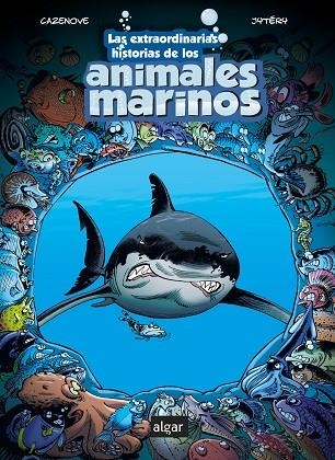 LAS EXTRAORDINARIAS HISTORIAS DE LOS ANIMALES MARINOS | 9788491424734 | CAZENOVE, CHRISTOPHE | Llibreria La Gralla | Llibreria online de Granollers