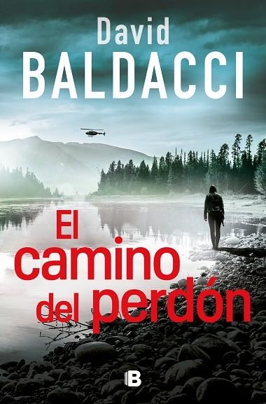 CAMINO DEL PERDÓN, EL  | 9788466669764 | BALDACCI, DAVID | Llibreria La Gralla | Llibreria online de Granollers