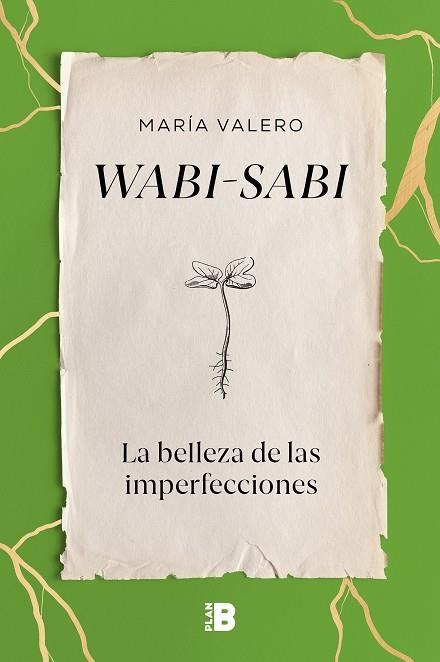 WABI-SABI LA BELLEZA DE LAS IMPERFECCIONES | 9788418051098 | VALERO, MARÍA | Llibreria La Gralla | Llibreria online de Granollers