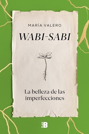 WABI-SABI LA BELLEZA DE LAS IMPERFECCIONES | 9788418051098 | VALERO, MARÍA | Llibreria La Gralla | Librería online de Granollers