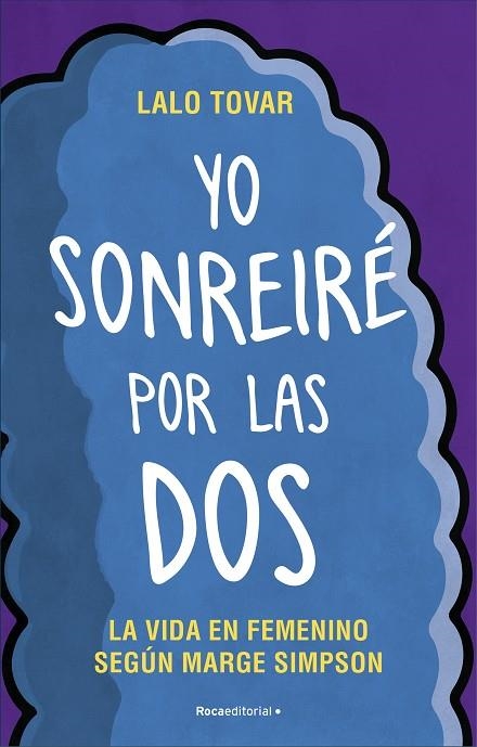 YO SONREIRÉ POR LAS DOS | 9788417805265 | TOVAR, LALO | Llibreria La Gralla | Llibreria online de Granollers