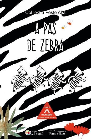 A PAS DE ZEBRA | 9788413032771 | COL·LECTIU PESTE ALTA | Llibreria La Gralla | Librería online de Granollers