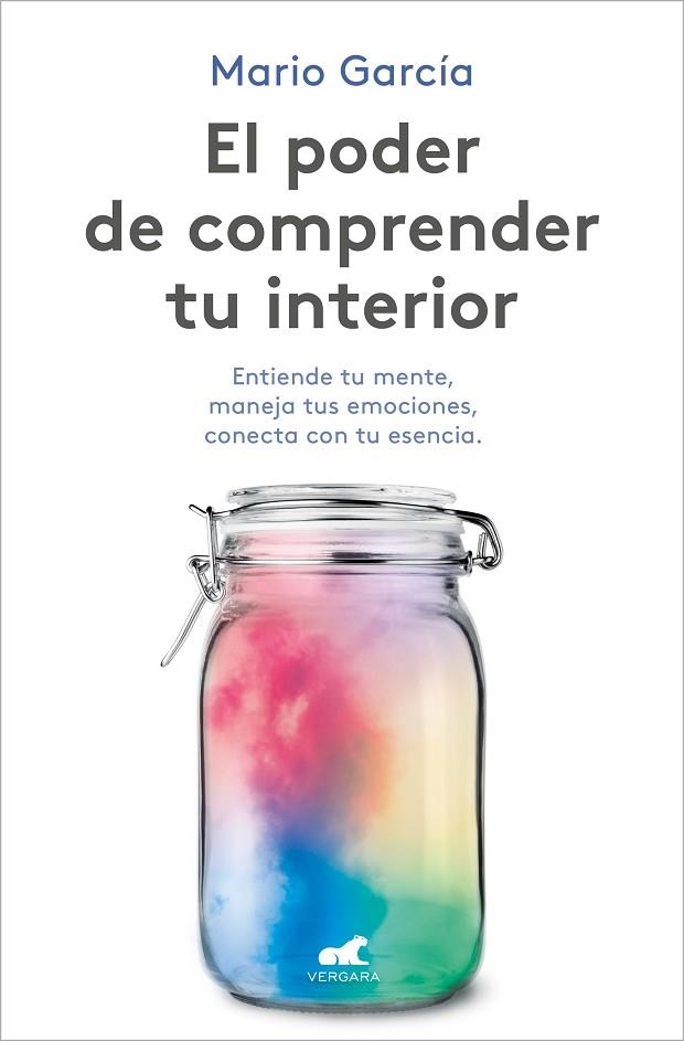 PODER DE COMPRENDER TU INTERIOR, EL  | 9788418620102 | GARCÍA, MARIO | Llibreria La Gralla | Llibreria online de Granollers