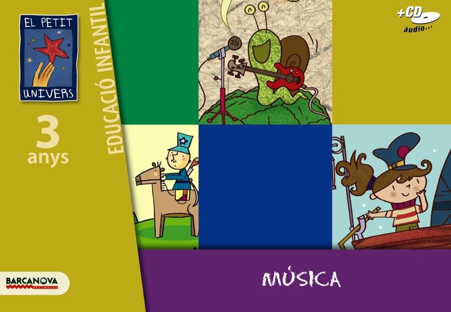 PETIT UNIVERS EL MUSICA 3 ANYS (2008) | 9788448921682 | Llibreria La Gralla | Llibreria online de Granollers